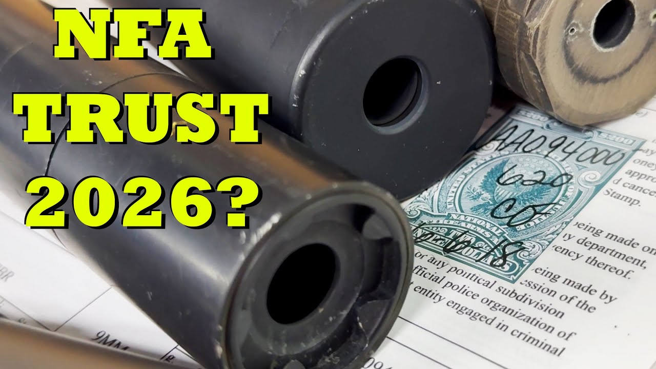 Стоит ли создавать траст NFA в 2026 году для приобретения глушителей и короткоствольного огнестре...