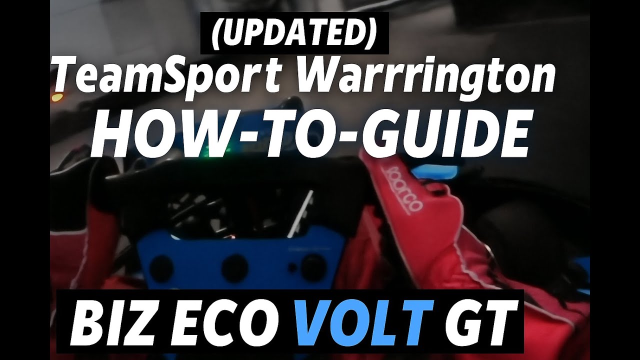(UPDATED) TeamSport Warrington How-To-Guide | BIZ Eco Volt GT