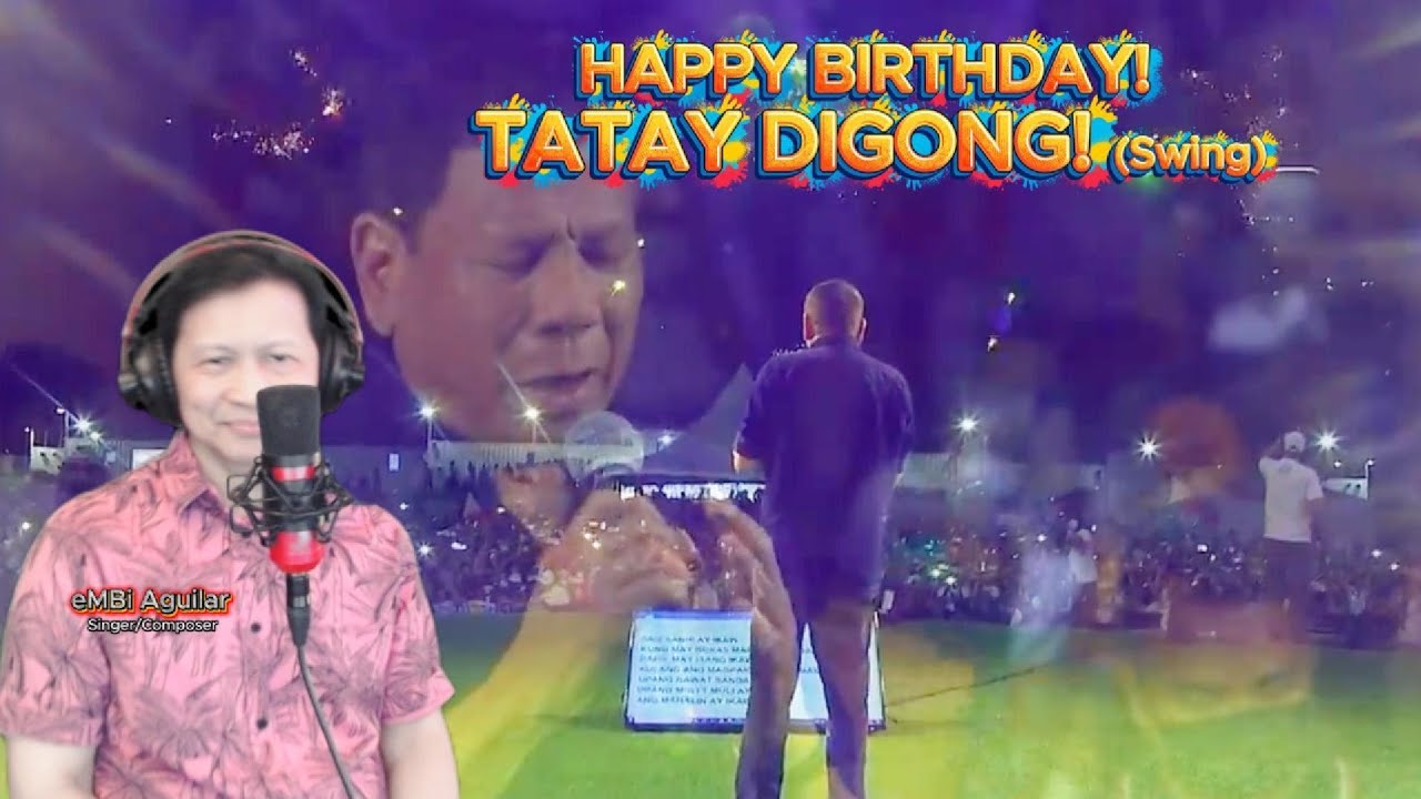 HAPPY BIRTHDAY TATAY DIGONG (Swing version)