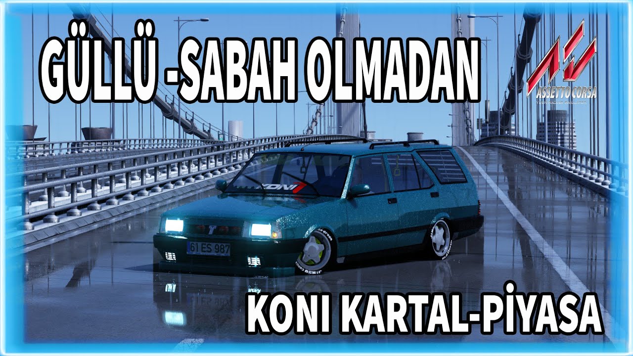 GÜLLÜ-SABAH OLMADAN-TOFAŞ KONİ KARTAL İLE İNCEDEN PİYASA