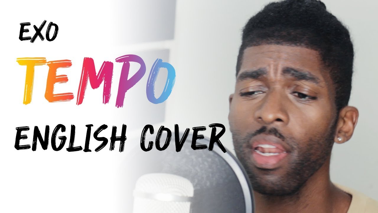 EXO (엑소) - TEMPO [English Cover + Lyrics]