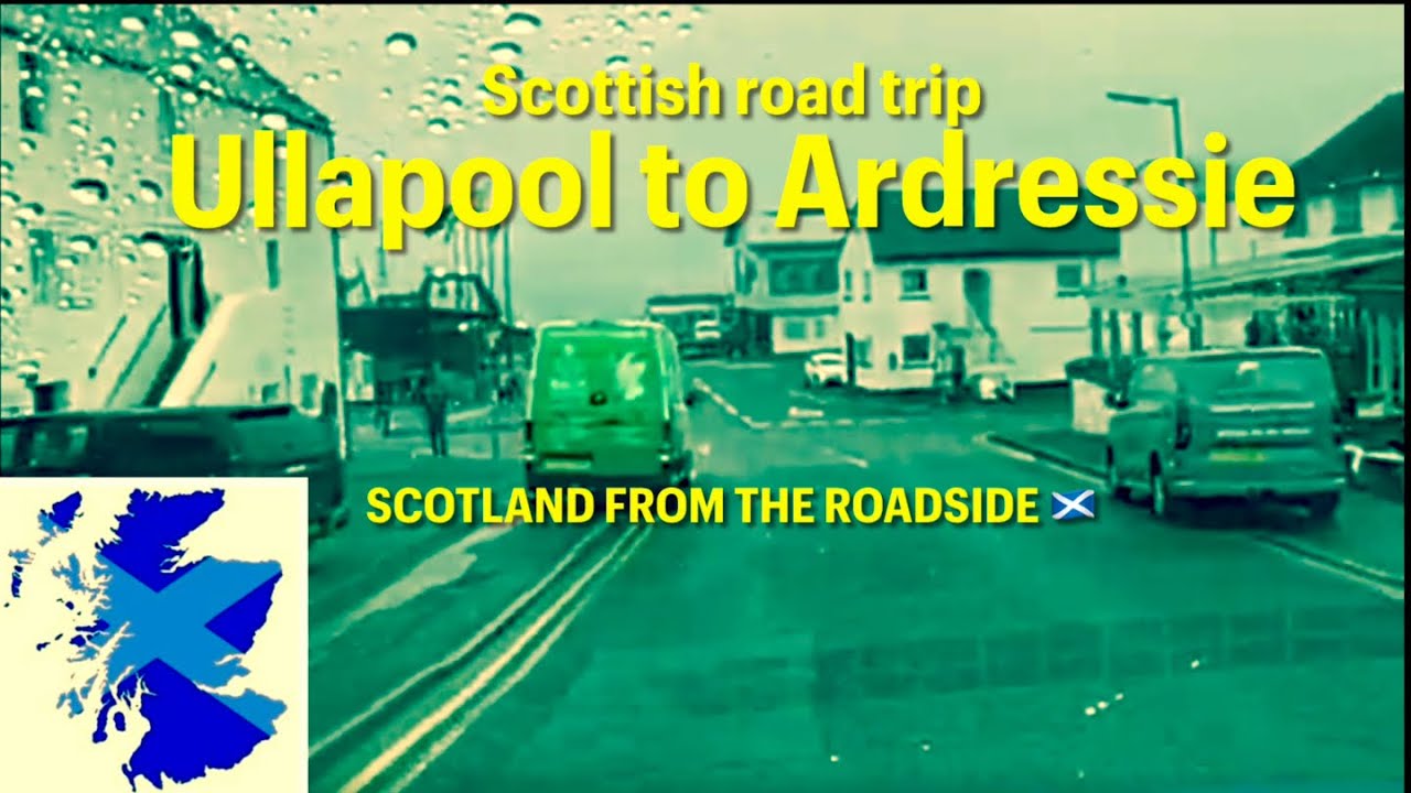 Road Trip. Ullapool to Ardressie