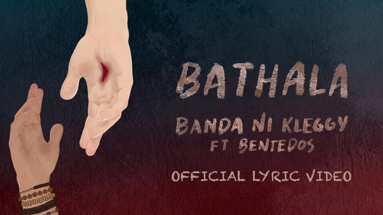 Banda ni Kleggy Ft. BenteDos - Bathala (Official Lyric Video)
