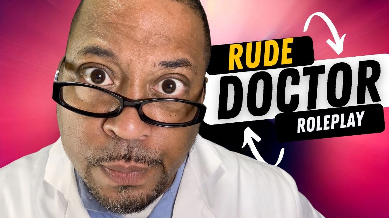 ASMR Roleplay Rude Doctor Exam | Hilariously Snarky Medical Visit
