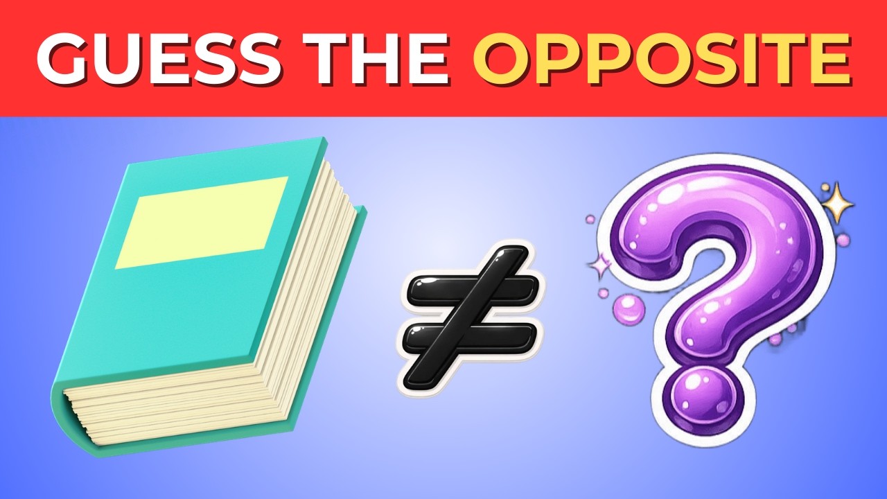 Guess the Opposite Object | Fun Quiz Challenge