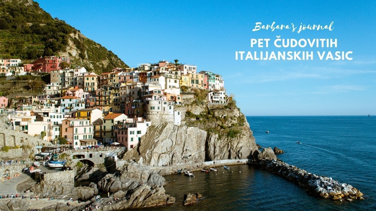 Zakaj obiskati Cinque Terre? [Barbara's Journal]