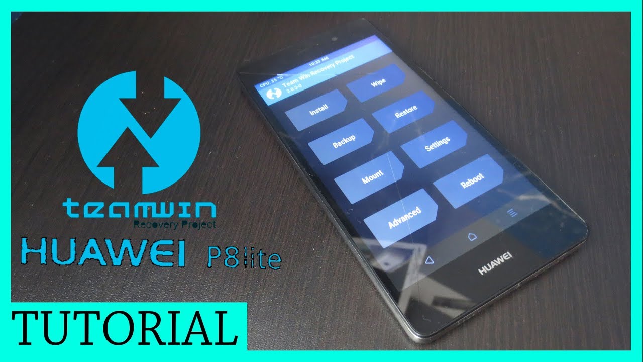 Instalar TWRP Huawei P8 lite (Recovery)[NO ROOT] - ValPro