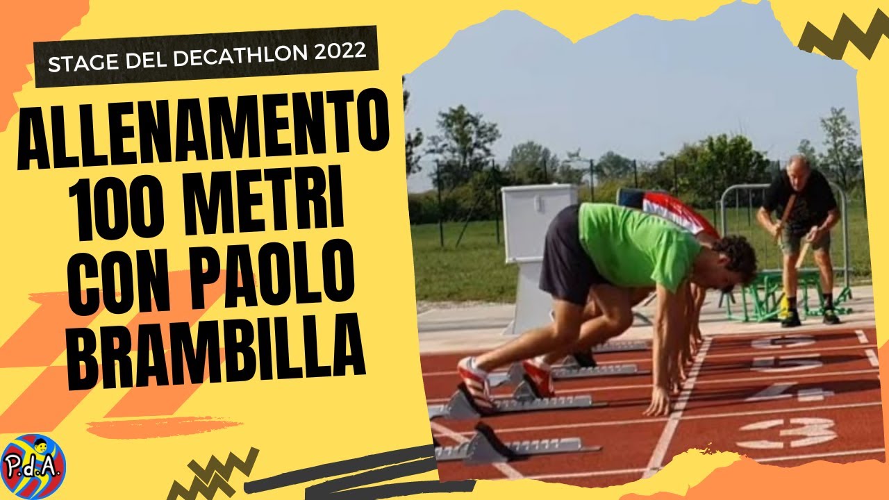 100m, allenamento dello stage dei decatleti a Crema, con Paolo Brambilla - #atletica