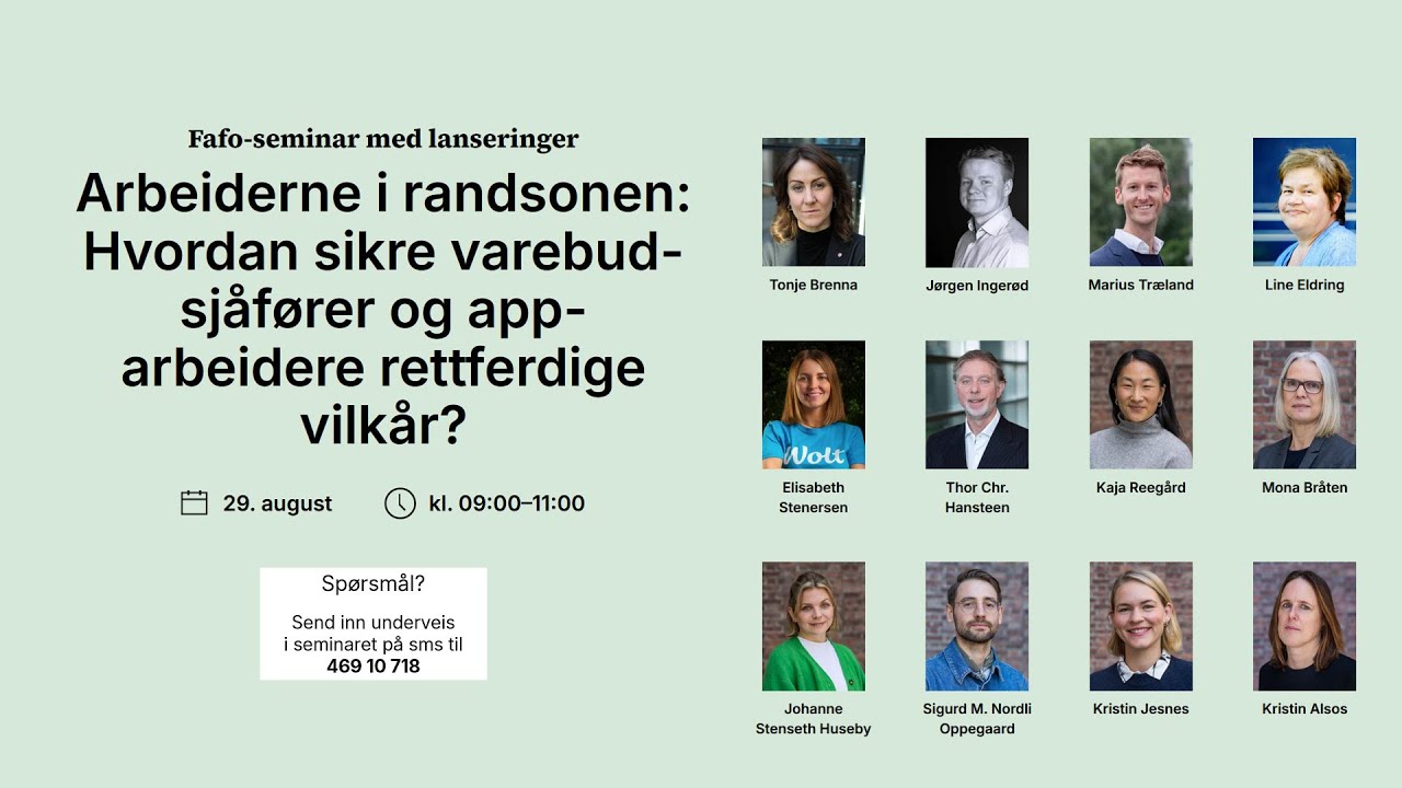 Fafo: Arbeiderne i randsonen: Hvordan sikre varebud-sjåfører og app-arbeidere rettferdige vilkår?