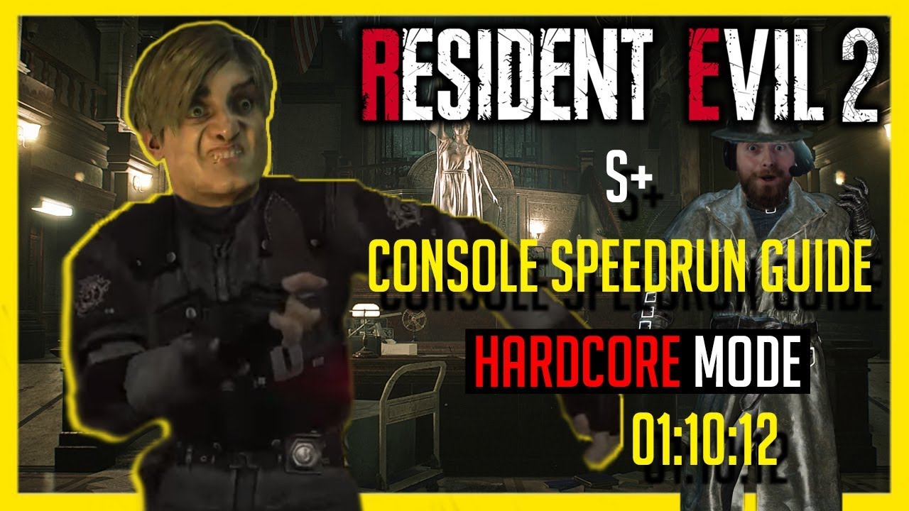 Resident Evil 2: Remake | Leon A - In-Depth Console S+ Speedrun Guide [Hardcore Mode] 01:10:12