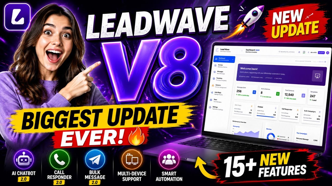 LeadWave V8.0 Ultimate Guide | Explore Every Feature of the Latest WhatsApp Automation Software