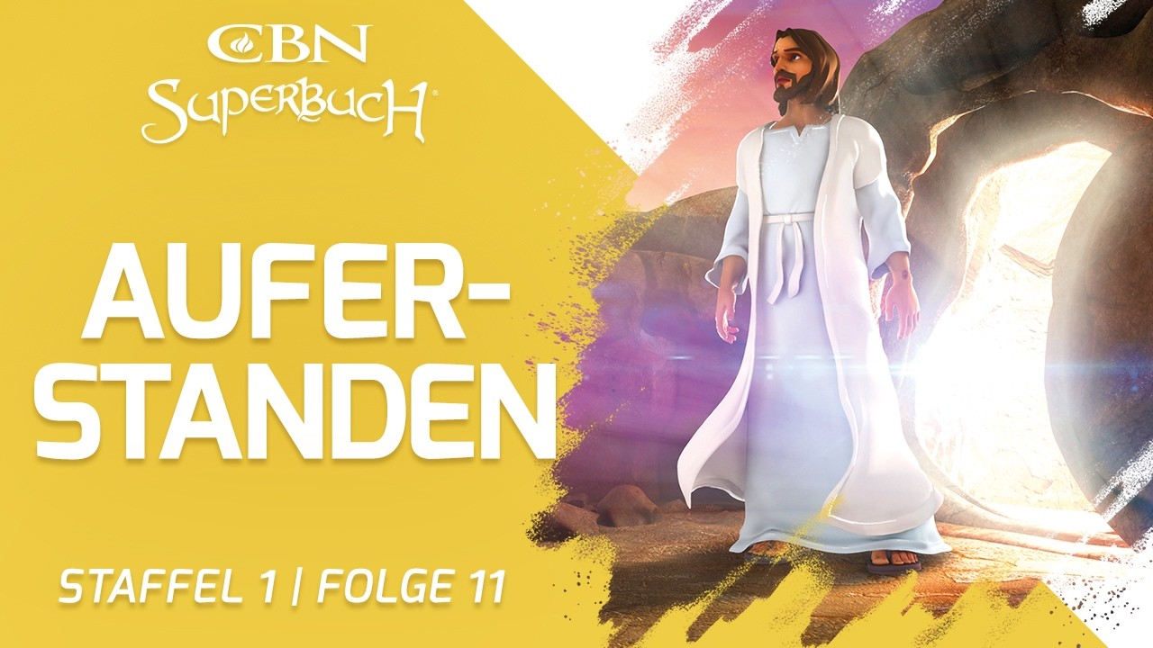 Auferstanden! – Was an Ostern geschah | Superbuch (Staffel 1, Folge 11)
