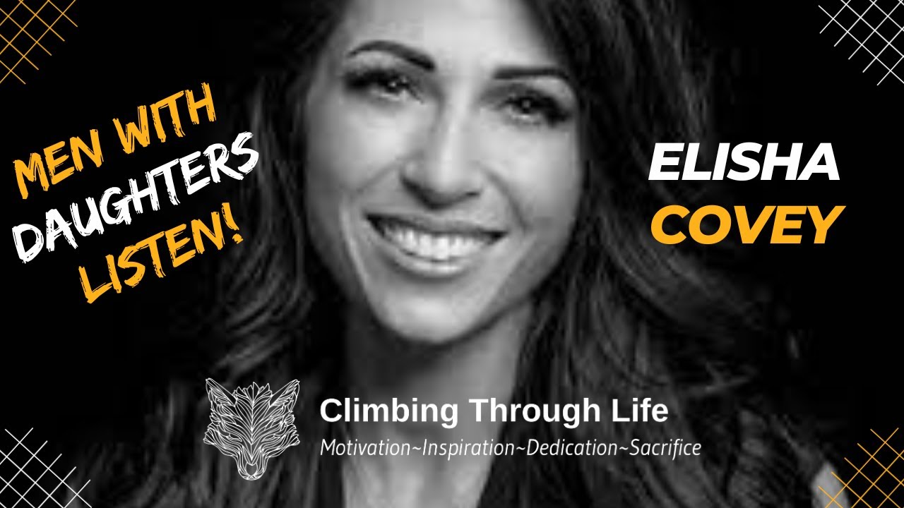 Men With Daughters: Must Watch - Elisha Covey Inspirational Speech #inspiration #father #daughter