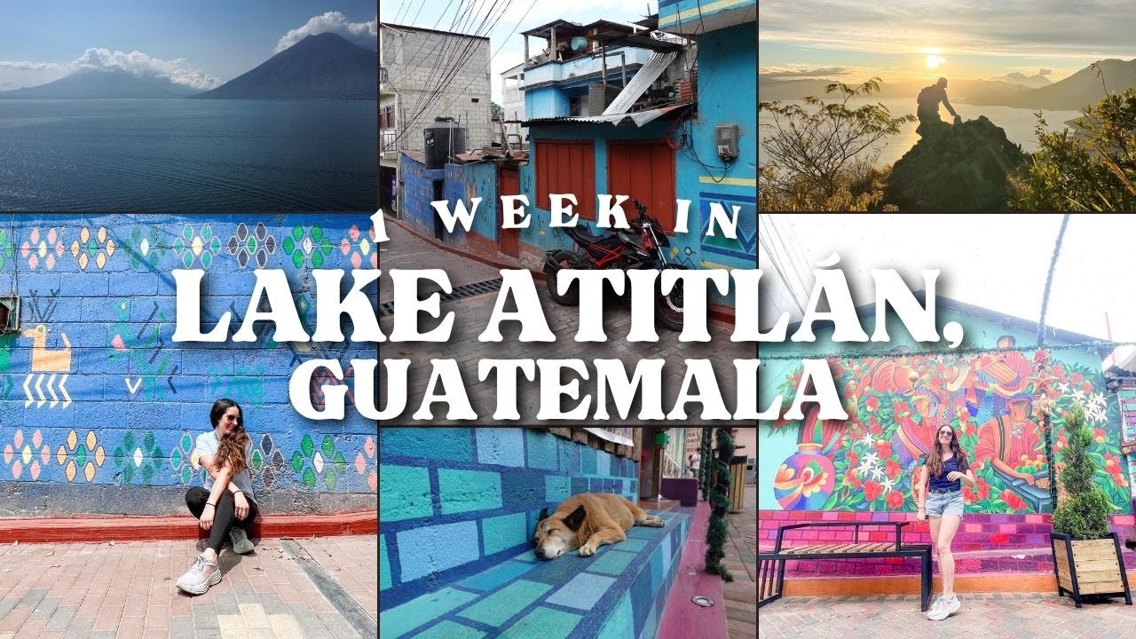 Starting My Next Backpacking Adventure | 1 Week In Lake Atitlán, Guatemala!