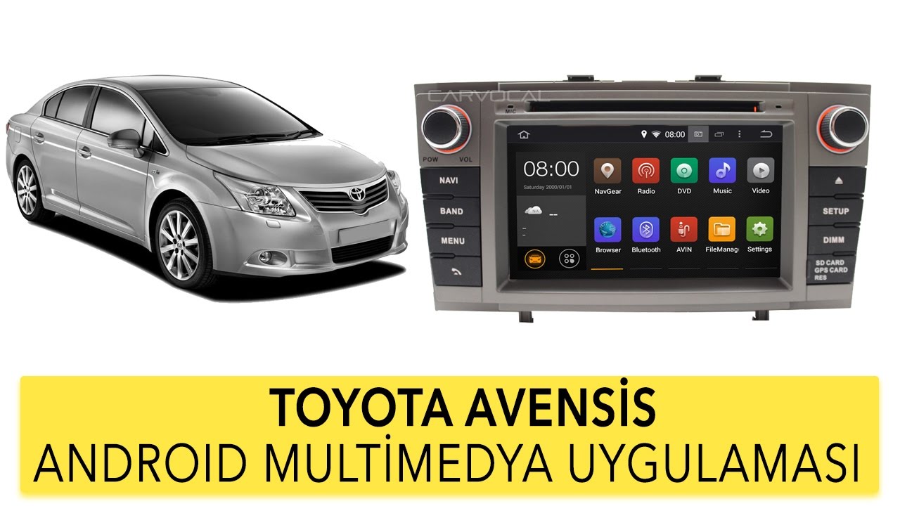Toyota Avensis Android Multimedya Sistemi Yeni Kasa