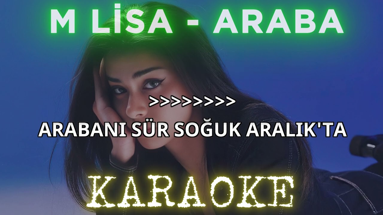 M Lisa - Araba (Karaoke)