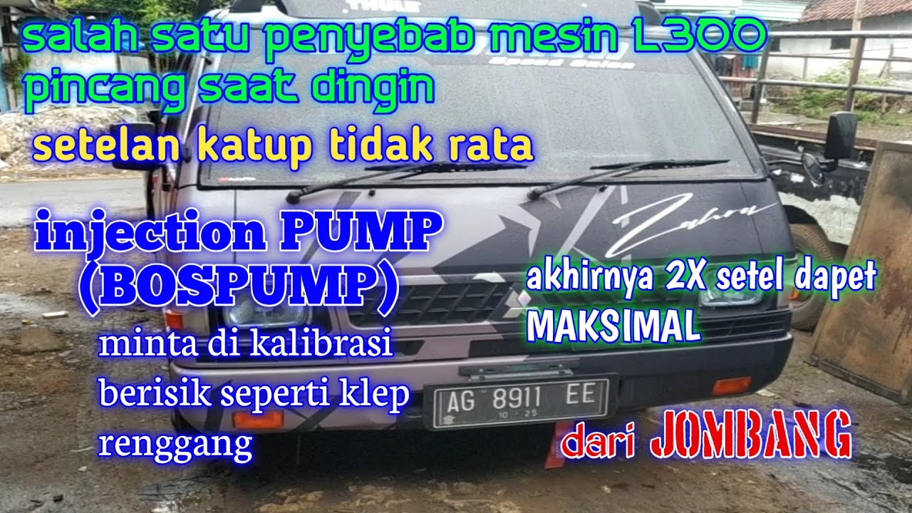 L300 DIESEL pincang di saat mesin dingin