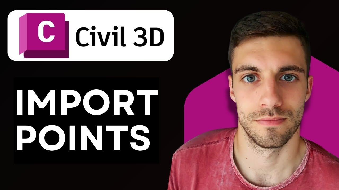 How to Import Points to Civil 3D 2026 (Simple Guide)
