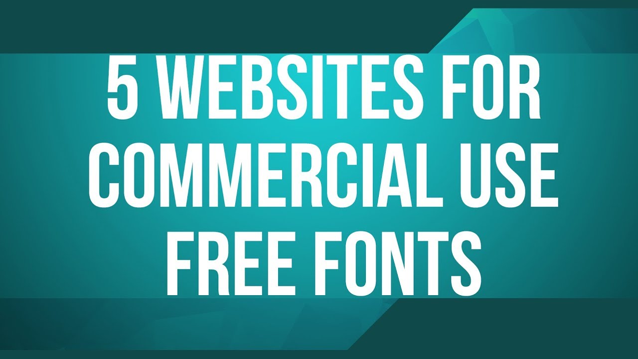 5 Websites to get free fonts for commercial use