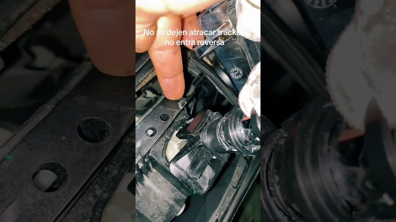 Chevrolet tracker no entra reversa, solucion cambiar pera o pomo