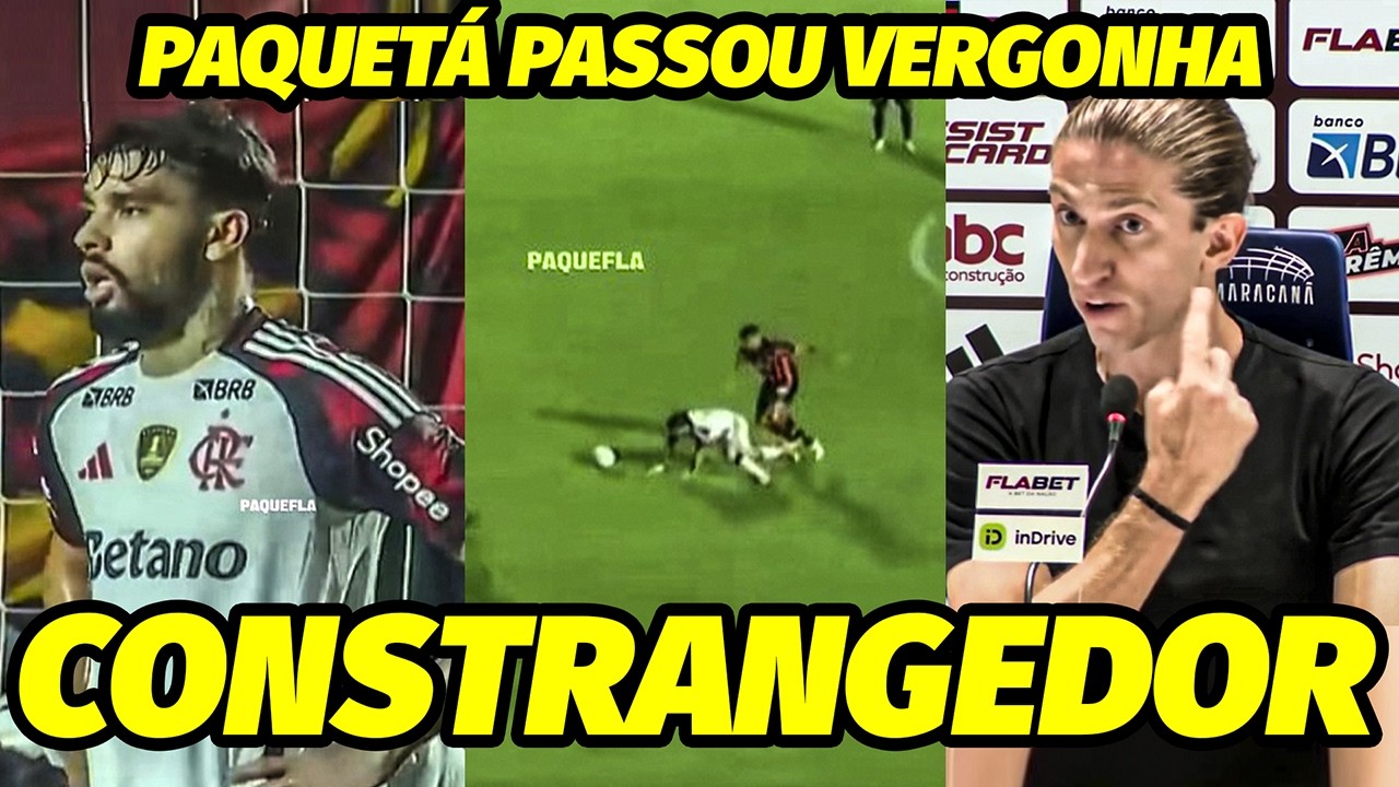 “RUIM PRA CACET..NÃO DOMINA UMA BOLA P*RR%..” A ATUAÇÃO HORRÍVEL DE PAQUETÁ NO FLAMENGO