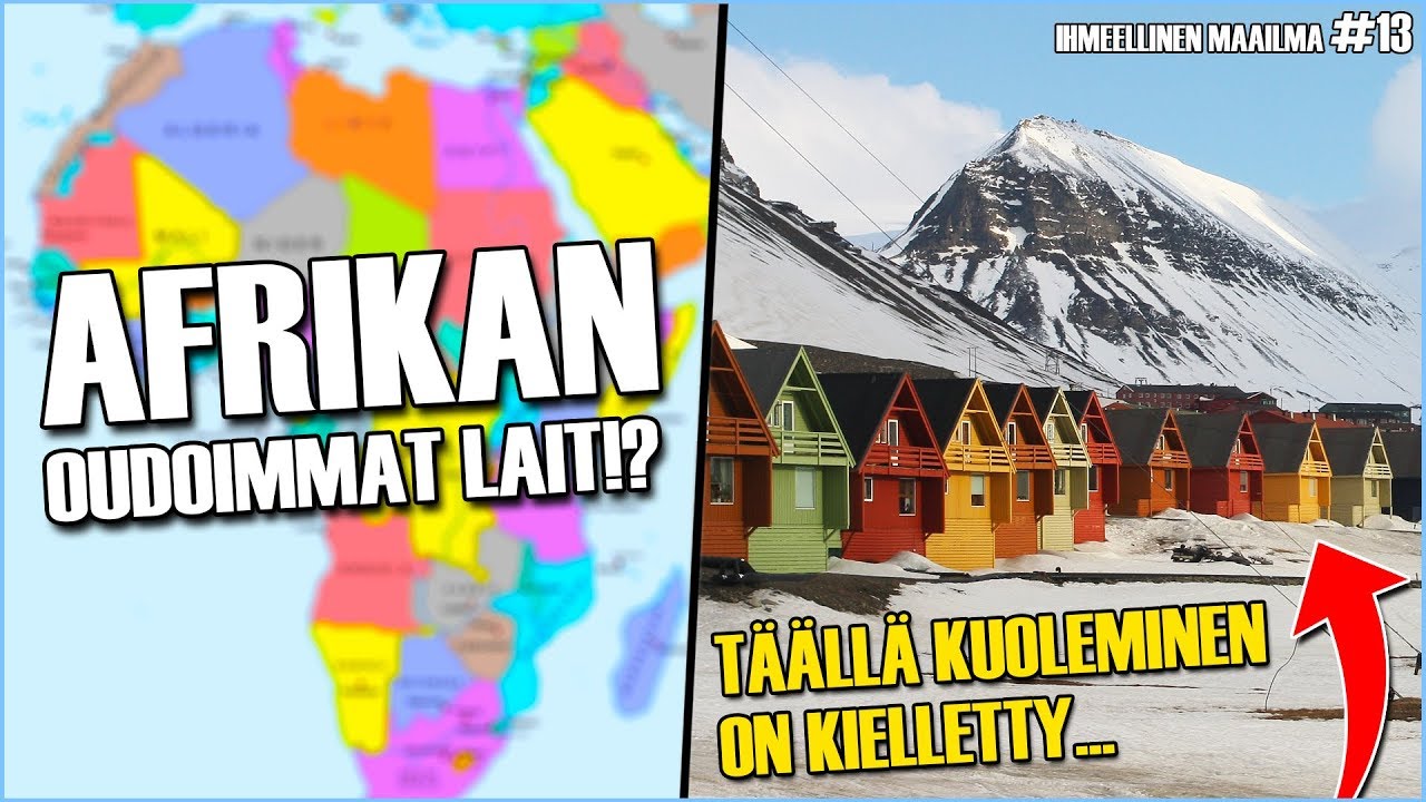 Afrikan Oudoimmat Lait!? Kuoleminen Kielletty?