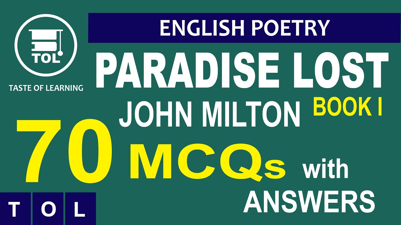 70 Important MCQs with Answers on Paradise Lost Book I by John Milton | PPSC English Lecturer Test