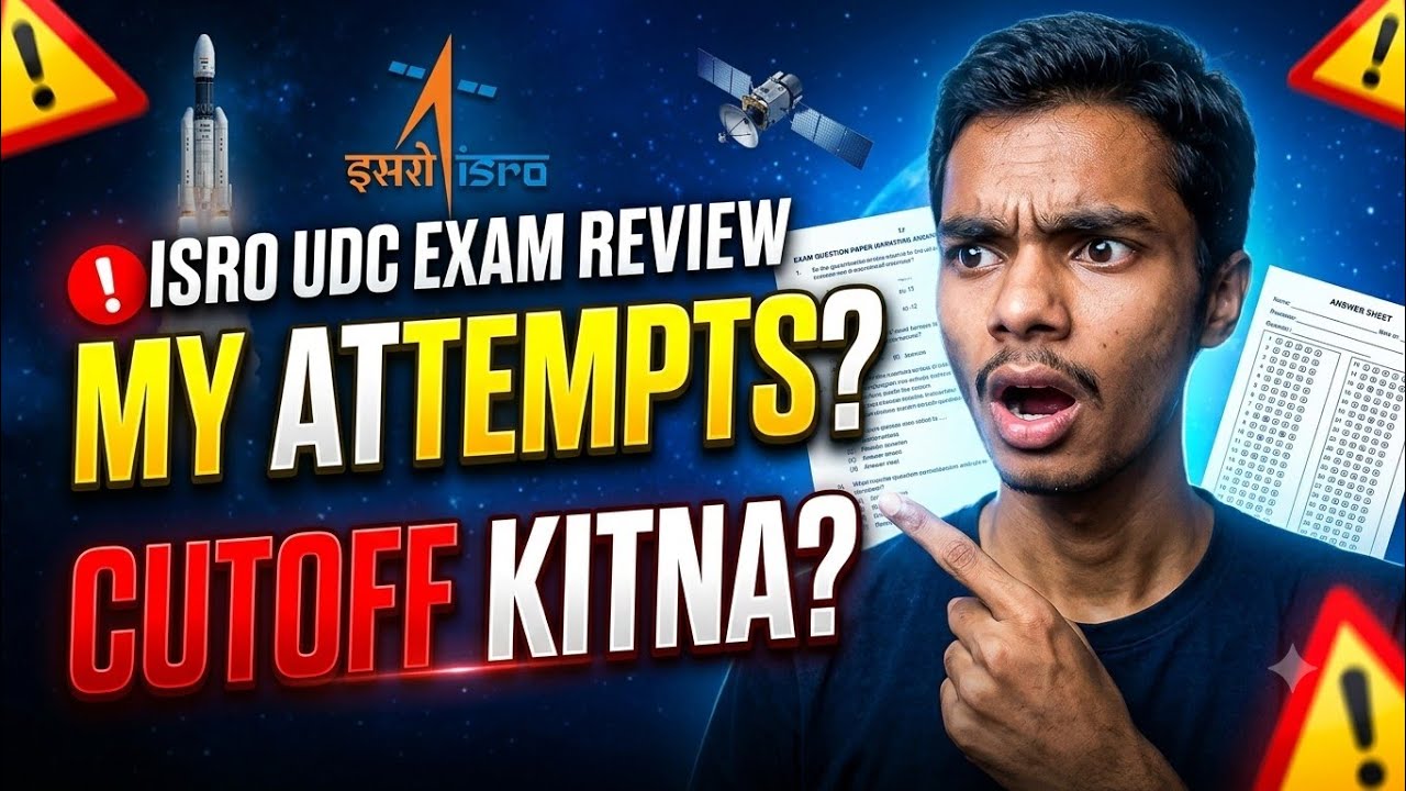 ISRO UDC Exam Review 2026 | Expected Cut Off, Attempts, Exam Difficulty & My Experience