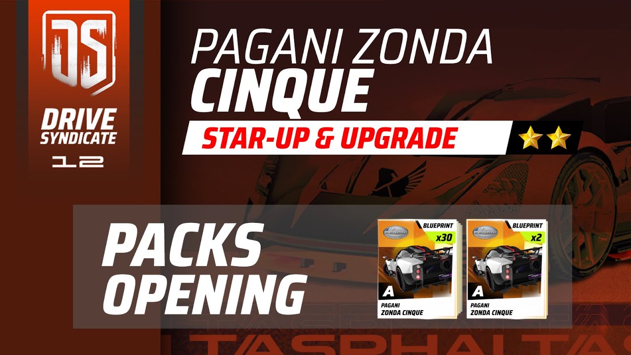 Asphalt Legends - PAGANI ZONDA CINQUE Packs Opening - Spending 595K - Drive Syndicate 12