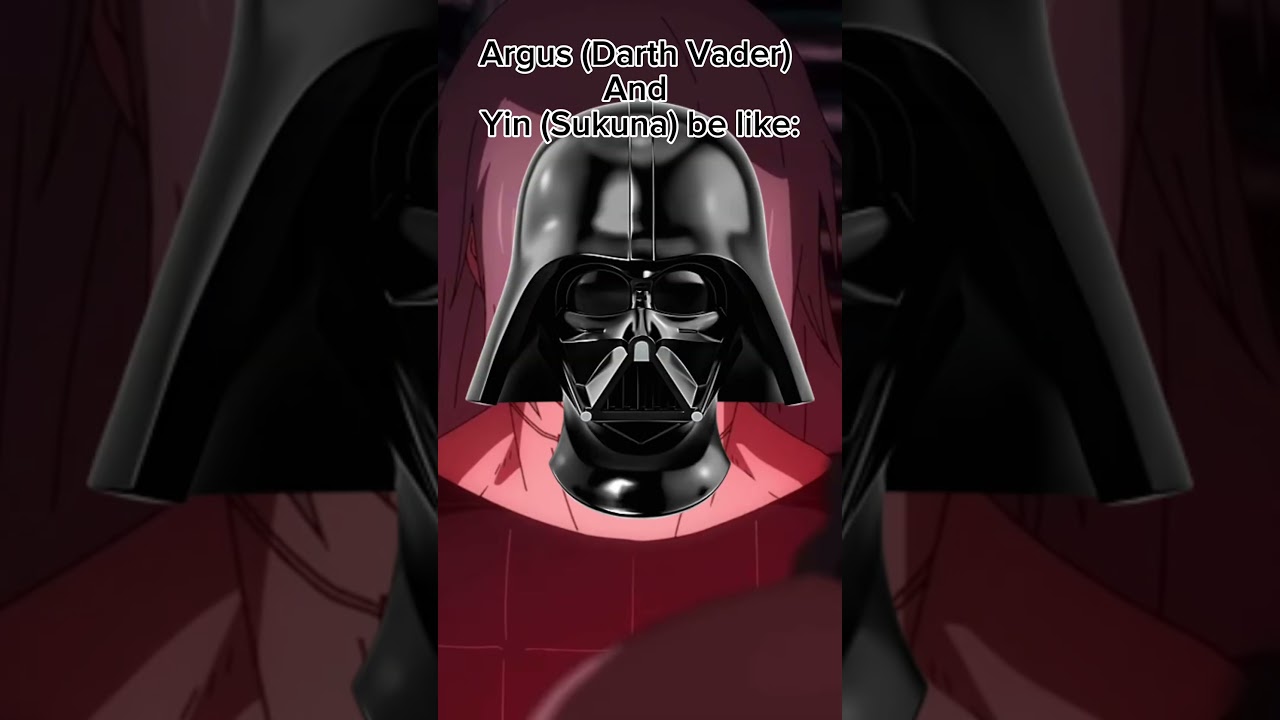 ARGUS DARTH VADER VS YIN SUKUNA (English Or Spanish Version)