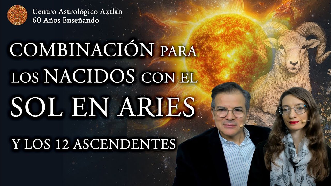 Combinación para los nacidos con el Sol en Aries y los 12 Ascendentes