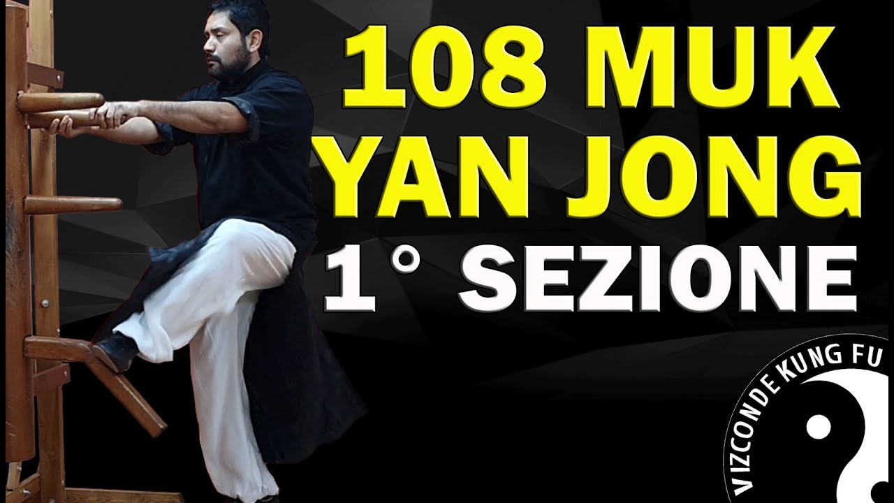 UOMO DI LEGNO WING CHUN ::: 108 MUK YAN JONG - 1 Sezione ::: Vizconde Kung fu