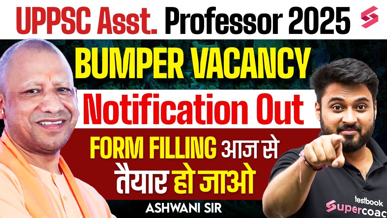 UP Assistant Professor Vacancy 2025 Out | Posts: 1253 | UPPSC Assistant Professor Latest News