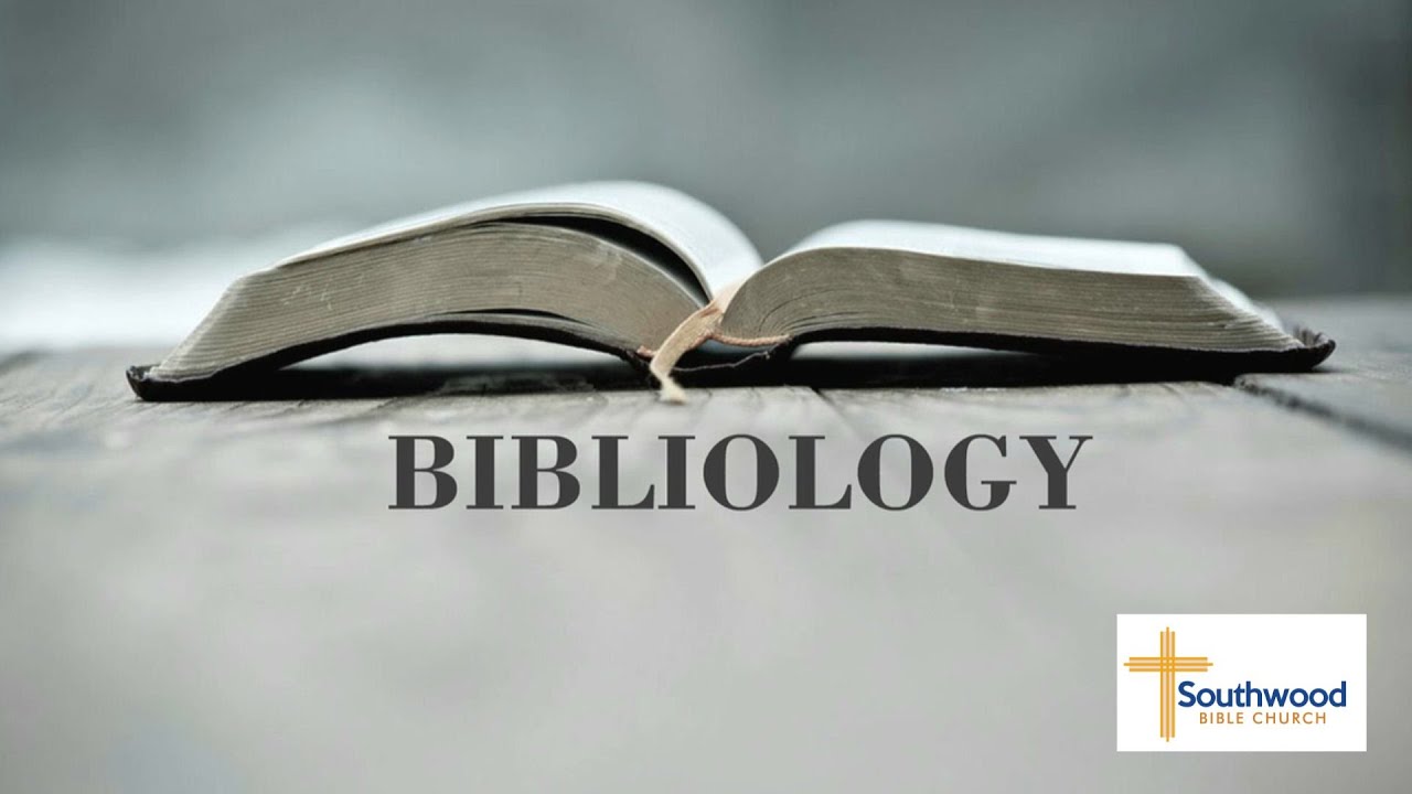 Doctrine of Bibliology: The Introduction Lesson 1
