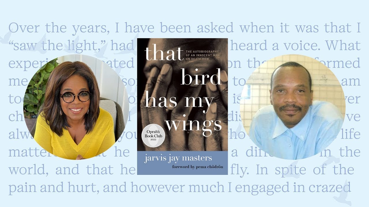 Oprah In Conversation with Jarvis Jay Masters | Oprah's Book Club #97 | That Bird Has My Wings