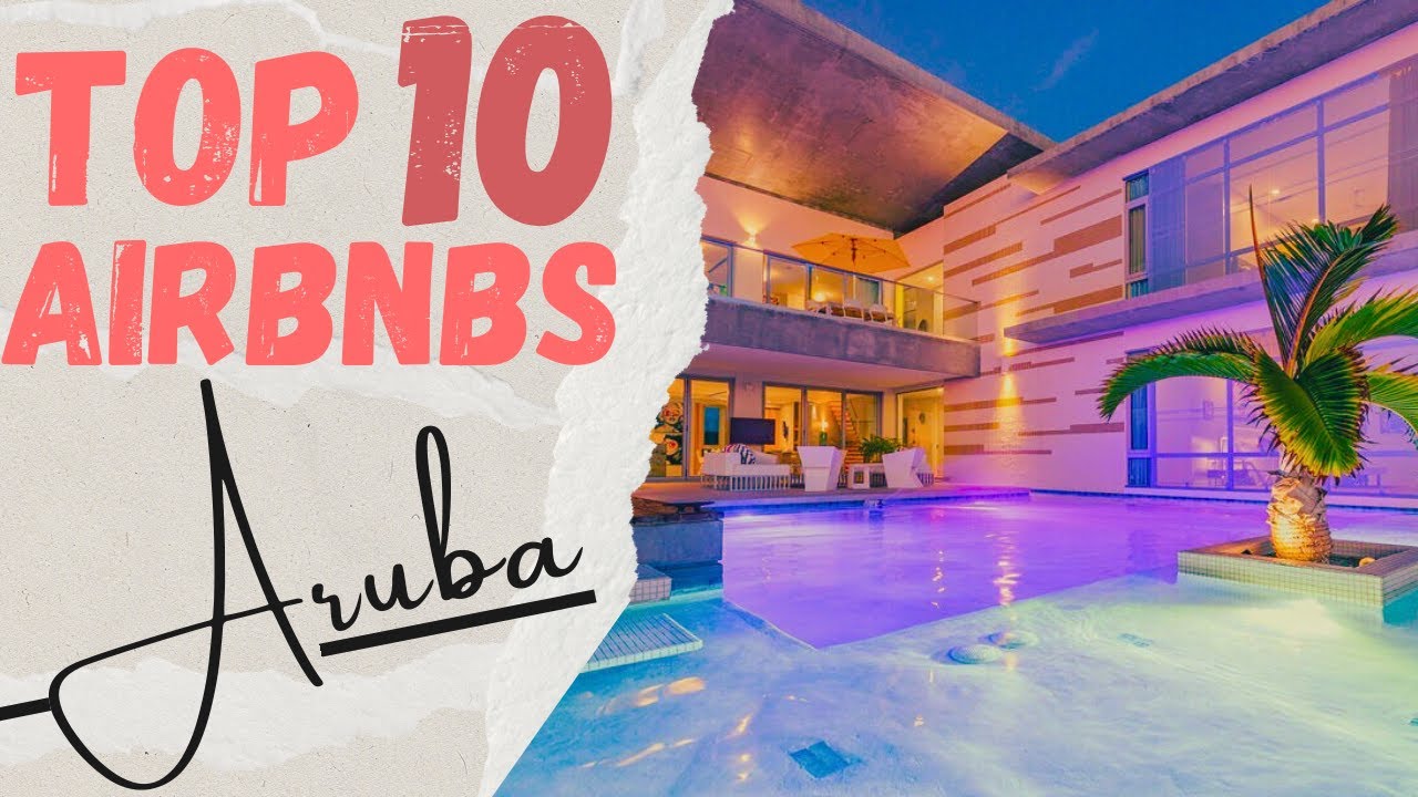 10 потрясающих вариантов размещения Airbnb на Арубе, в существование которых вы не поверите!