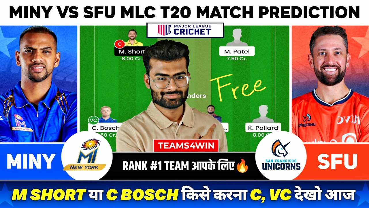 MINY vs SFU Dream11 Team, MINY vs SFU Dream11 Prediction, MI New York vs San Francisco MLC Team