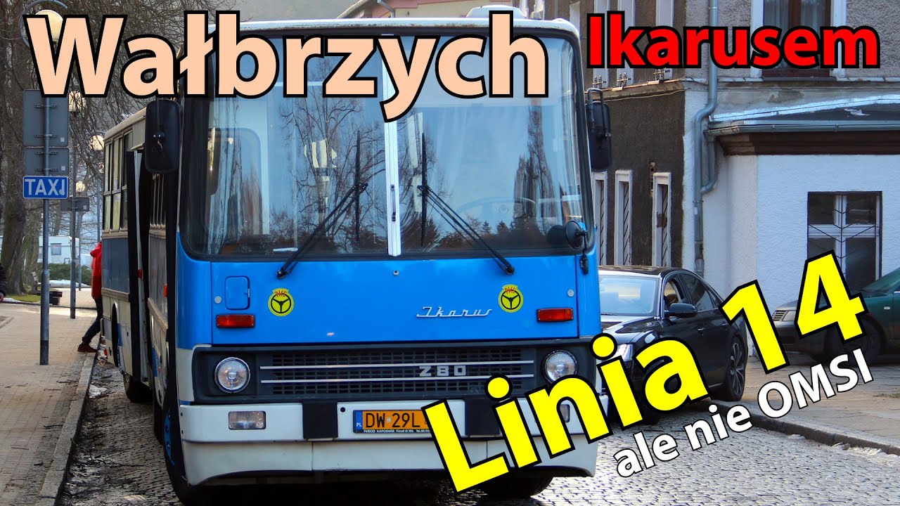 Co by tu można powiedzieć o tym autobusie? - Linia 14 w Wałbrzychu Ikarusem 280 ale nie OMSI