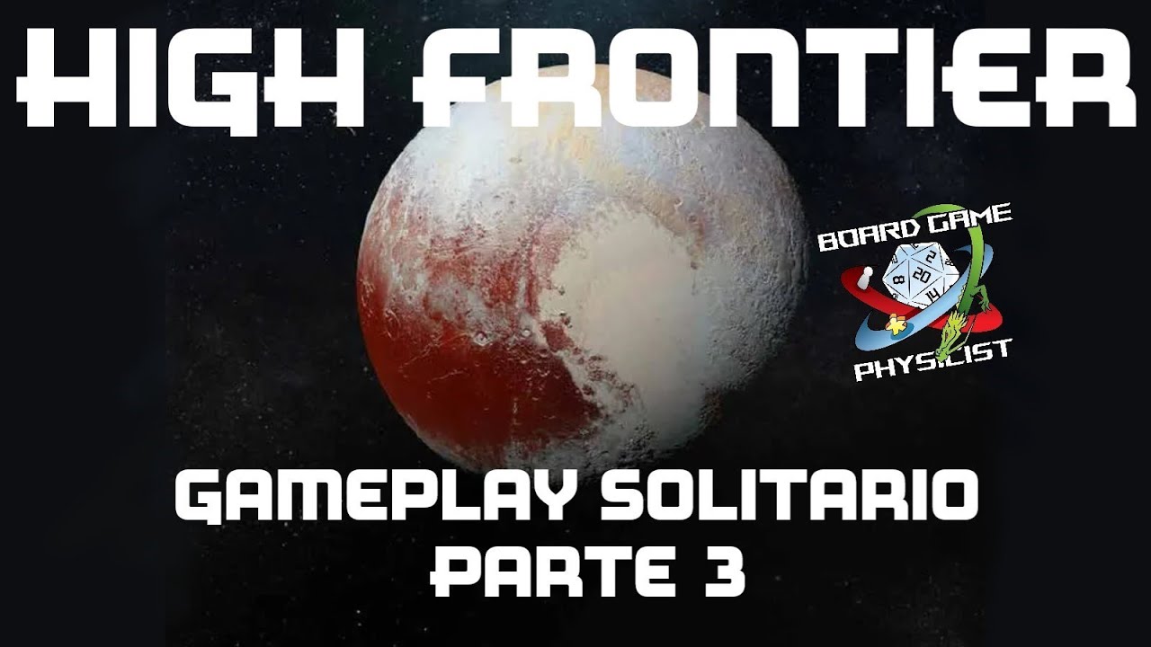 High Frontier 4 All - Gameplay in solitario - Parte 3