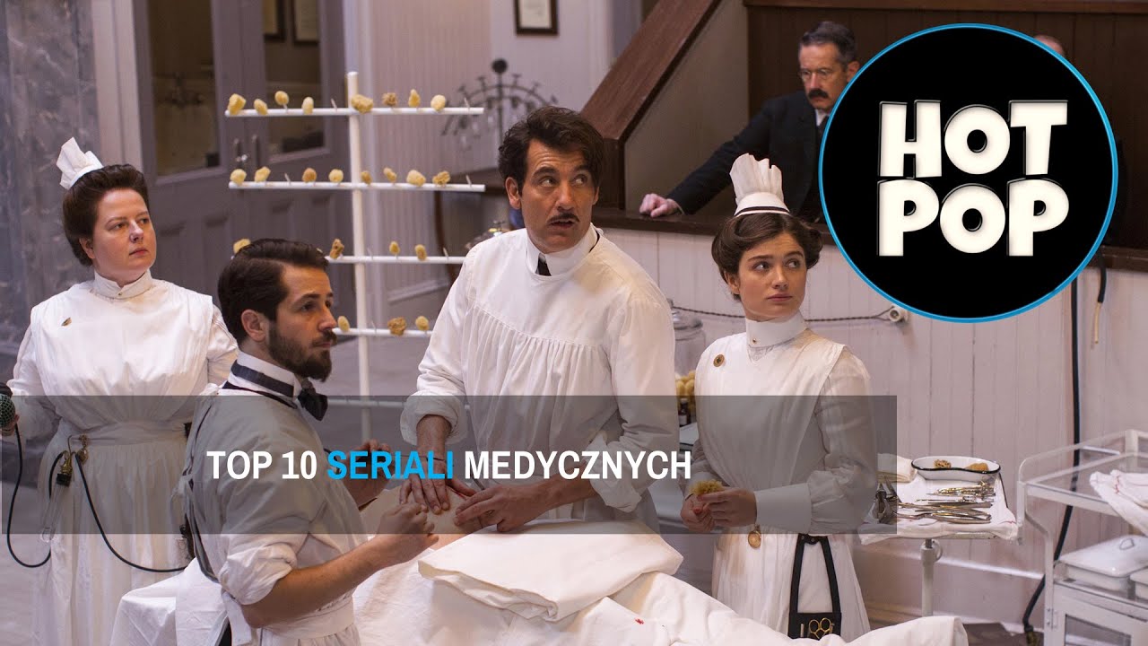 TOP 10 - NAJLEPSZE SERIALE MEDYCZNE