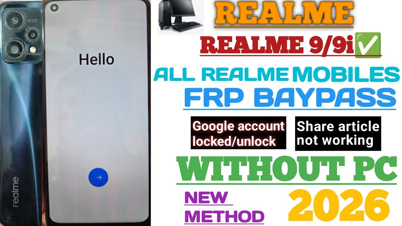 REALME 9,9i 8,8i FRP BAYPASS LETEST METHOD 2026