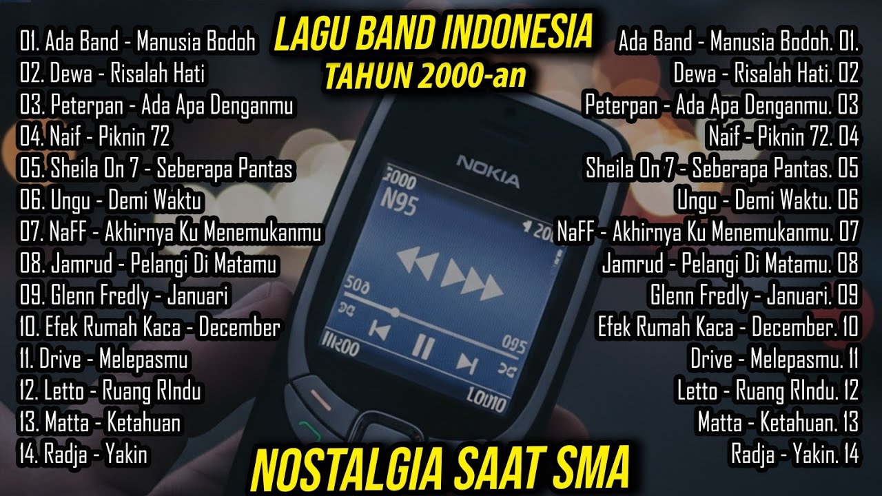 Playlist Lagu Hits Band Indonesia Awal 2000-an | Nostalgia Jaman Masih Sekolah SMP-SMA