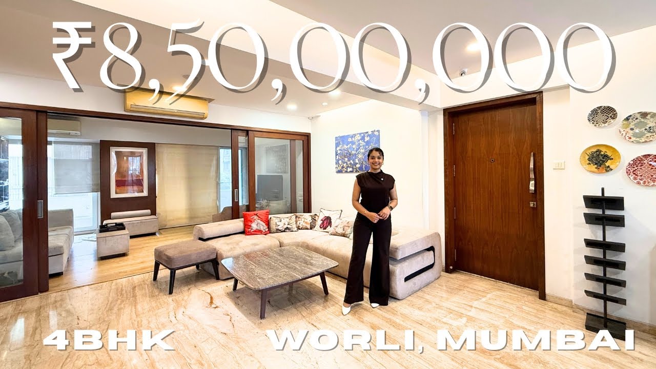 Inside a ₹8.50 Cr Luxury 4BHK Apartment in Worli, Mumbai