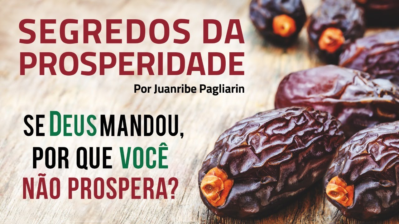 SE DEUS MANDOU, POR QUE VOCÊ NÃO PROSPERA?