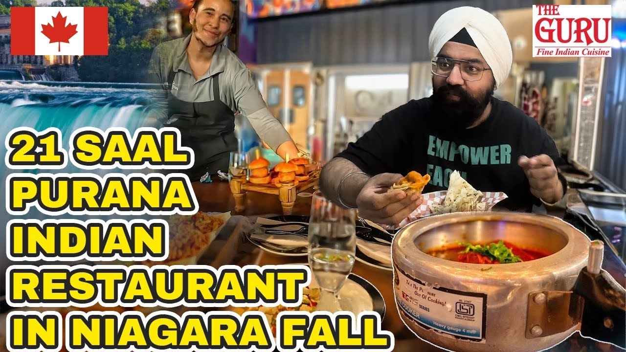 21 YEARS OLD INDIAN FOOD RESTAURANT IN NIAGARA FALLS | Guru Fine Indian Restaurant | CANADA