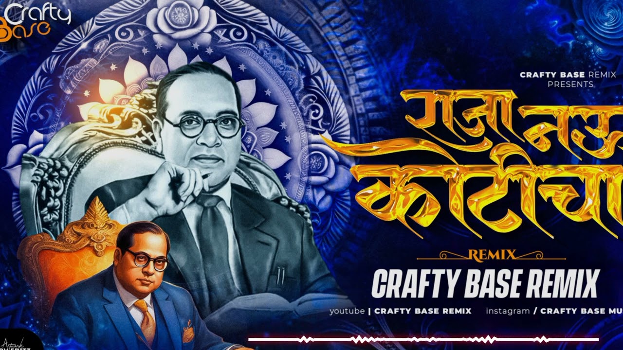 Raja Nau Koticha Raja-Crafty Base Remix