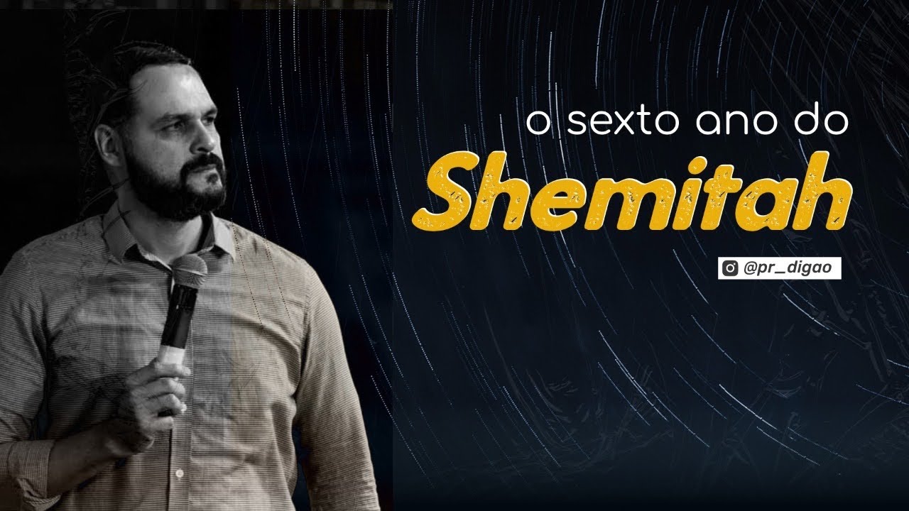 Sexto Ano do SHEMITAH
