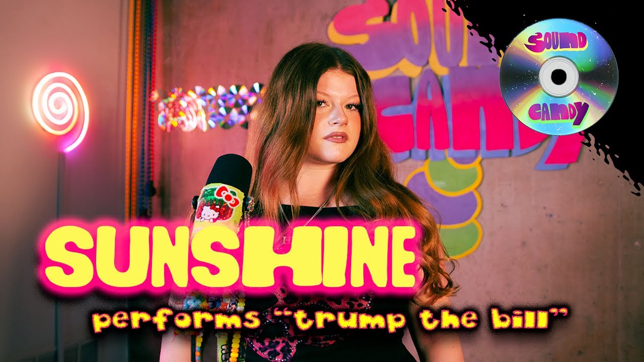 SUNSHINE "TRUMP THE BILL" | Soundcandy Performance