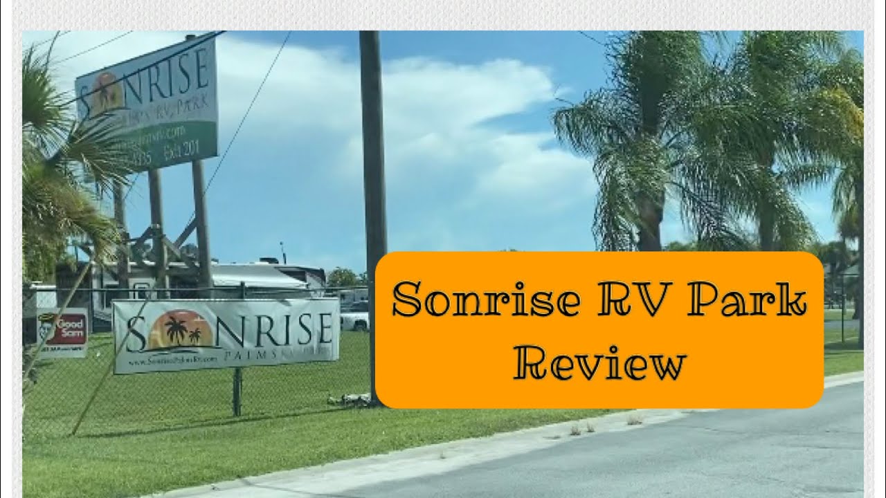 Sonrise RV Park Review