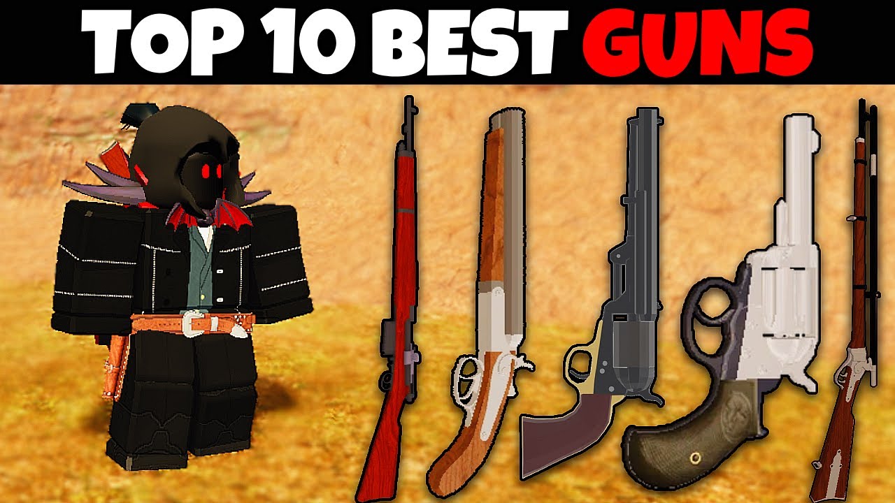 TOP 10 BEST GUNS & SHOWCASE | ROBLOX | WESTBOUND
